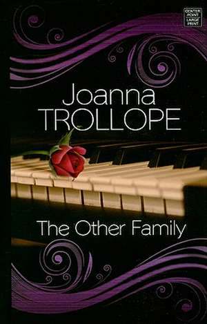 The Other Family de Joanna Trollope