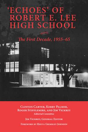 'Echoes' of Robert E. Lee High School de Clinton Carter