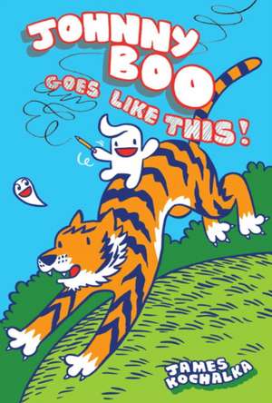 Johnny Boo Book 7: Johnny Boo Goes Like This! de James Kochalka