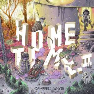 Home Time (Book Two) de Campbell Whyte