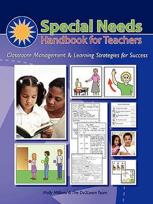 Special Needs Handbook for Teachers de Molly Millians