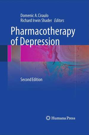 Pharmacotherapy of Depression de Domenic A. Ciraulo