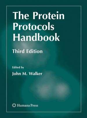 The Protein Protocols Handbook de John M. Walker