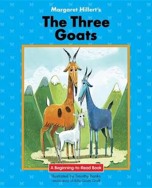 Three Goats de Margaret Hillert