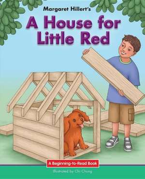 House for Little Red de Margaret Hillert