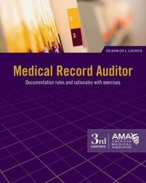 Medical Record Auditor de Deborah J. Grider