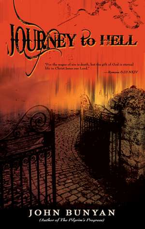 Journey to Hell de John Bunyan