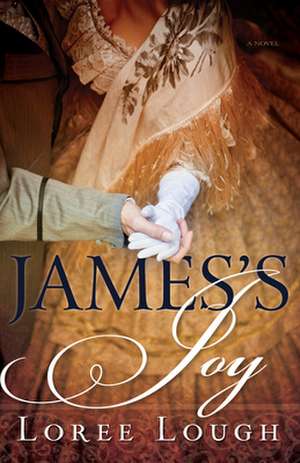 James's Joy de Loree Lough