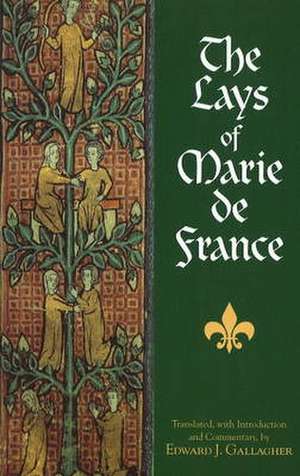 The Lays of Marie de France de Marie Marie de France