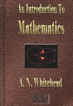 An Introduction to Mathematics - Illustrated de Alfred North Whitehead