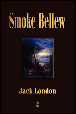 Smoke Bellew de Jack London