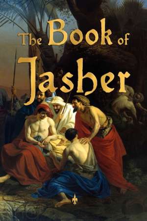 The Book of Jasher de Jasher