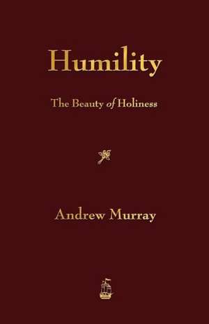 Humility de Andrew Murray