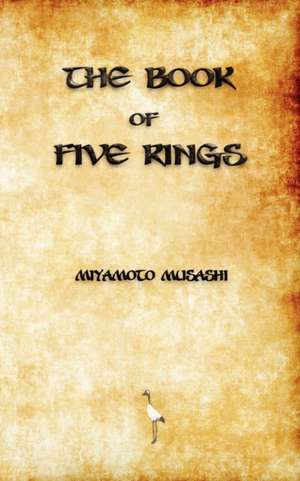 The Book of Five Rings de Miyamoto Musashi