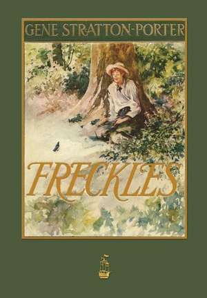 Freckles de Gene Stratton-Porter