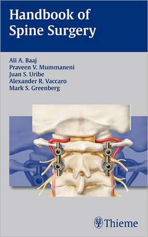 Handbook of Spine Surgery de Ali A. Baaj