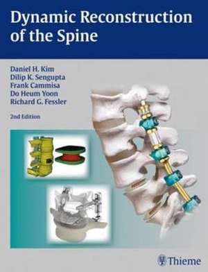 Dynamic Reconstruction of the Spine de Daniel H. Kim