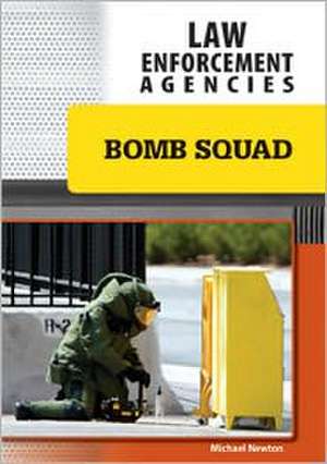 Bomb Squad de Michael Newton