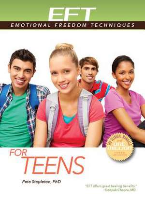 Eft for Teens de Stapleton, Peta