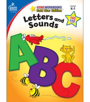 Letters and Sounds Grades K-1 de Carson-Dellosa