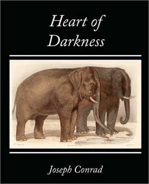 Heart of Darkness de Joseph Conrad