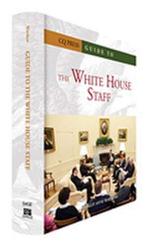 Guide to the White House Staff de Shirley Anne Warshaw