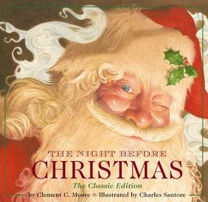 The Night Before Christmas (Miniature Edition): The Classic Edition de Clement Moore