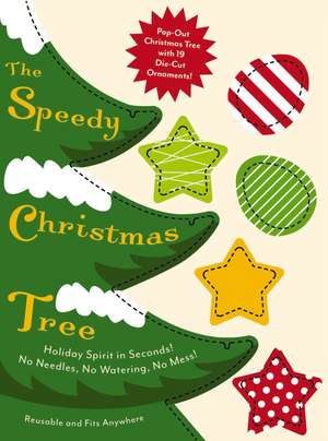 Speedy Christmas Tree: The Perfect Pop-Out Christmas Tree de Cider Mill Press