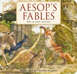 Aesop's Fables Board Book: The Classic Edition de Aesop