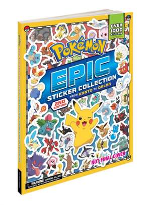 Pokémon Epic Sticker Collection 2nd Edition: From Kanto to Galar de Pikachu Press