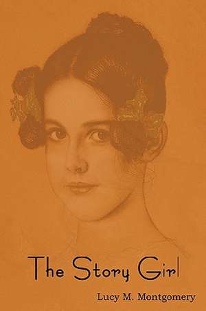 The Story Girl de Lucy Maud Montgomery