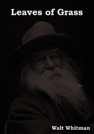 Leaves of Grass de Walt Whitman