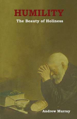 Humility de Andrew Murray