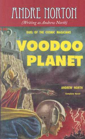 Voodoo Planet de Andre Norton