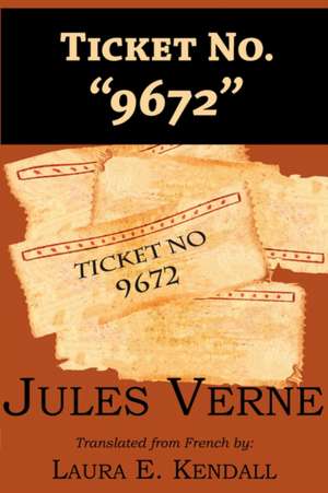 Ticket No. 9672 de Jules Verne