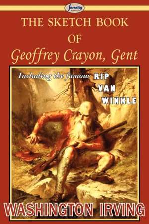 The Sketch Book of Geoffrey Crayon, Gent de Washington Irving