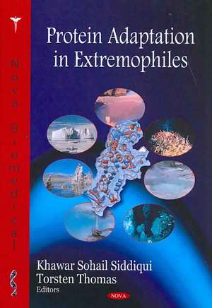 Protein Adaptation in Extremophiles de Khawar Sohail Siddiqui