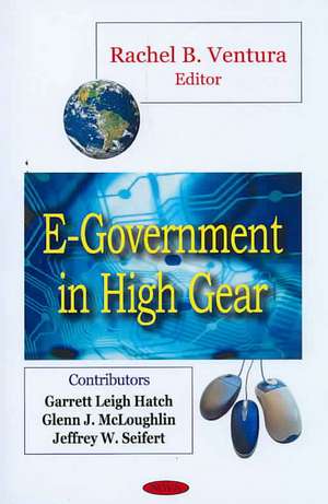 E-Government in High Gear de Rachel B. Ventura