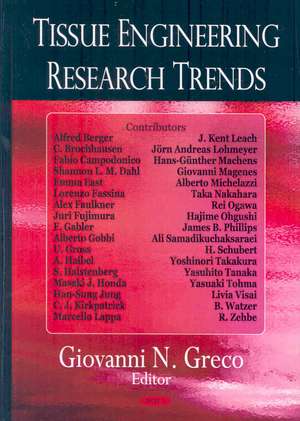 Tissue Engineering Research Trends de Giovanni N. Greco