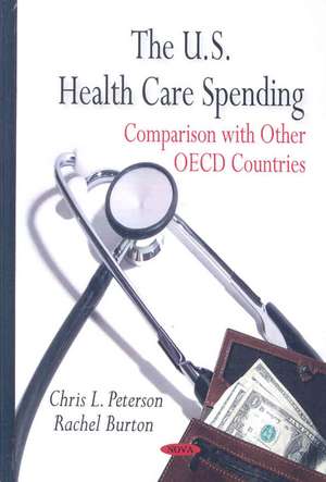 U.S. Health Care Spending de Chris L. Peterson