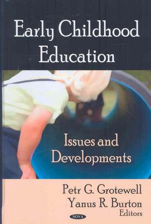 Early Childhood Education de Petr G. Grotewell