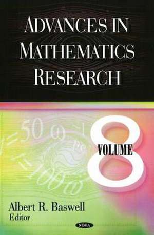 Advances in Mathematics Research de Albert R Baswell