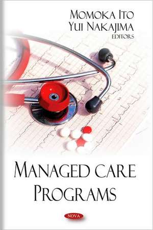 Managed Care Programs de Momoka Ito