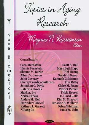 Topics in Aging Research de Magnus N. Kristiansen