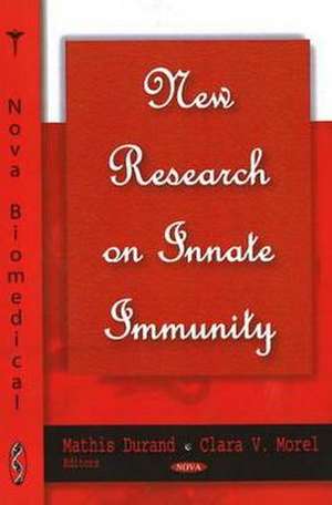 New Research on Innate Immunity de Mathis Durand