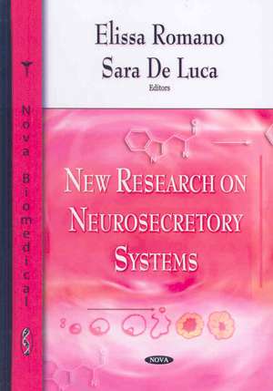 New Research on Neurosecretory Systems de Elissa Romano