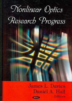 Nonlinear Optics Research Progress de James L. Davies