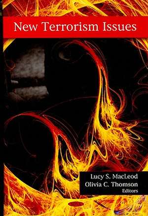 New Terrorism Issues de Lucy S. MacLeod