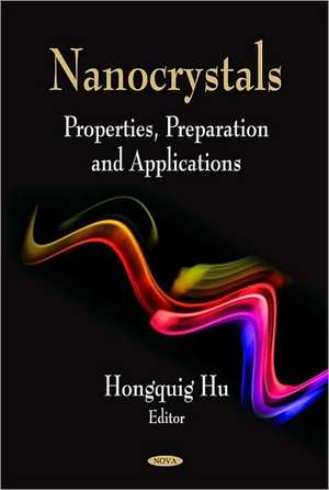 Nanocrystals de Hongquig Hu