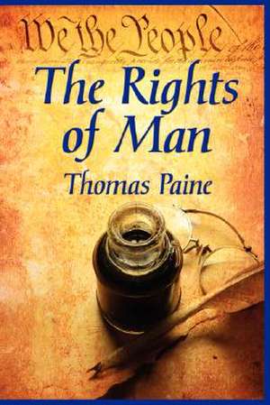 The Rights of Man: A Ghost Story of Christmas de Thomas Paine